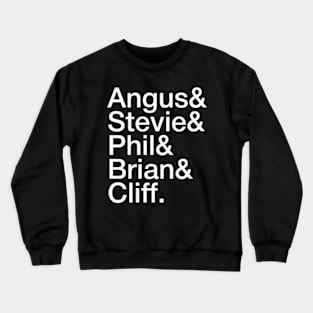 Angus Stevie Phil Brian & Cliff Crewneck Sweatshirt